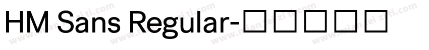HM Sans Regular字体转换